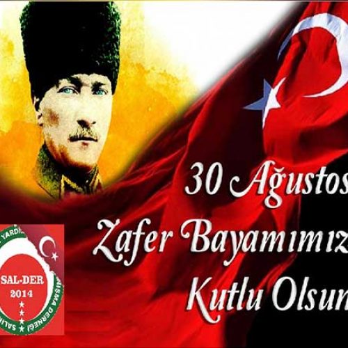 30 AĞUSTOS ZAFER BAYRAMI