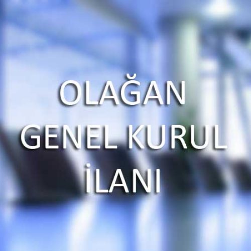 OLAĞAN GENEL KURUL İLANI